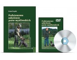 Podstawowe Szkolenie Psów Myśliwskich + DVD