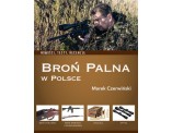 Broń palna w Polsce - Marek Czerwiński