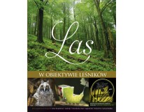 Album Las w Obiektywie Leśników